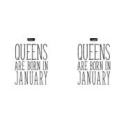 Queens are born in January - januári hercegnők