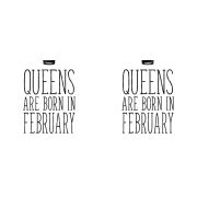 Queens are born in February - februári hercegnők