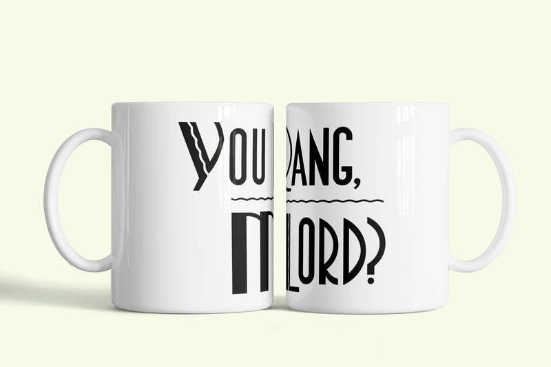 Csengetett, Mylord bögre „You rang, M'lord?” felirattal, fehér kerámia, egyedi nyomtatott mintával