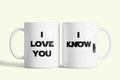 I love you - I know bögre, fehér kerámia, egyedi nyomtatott mintával