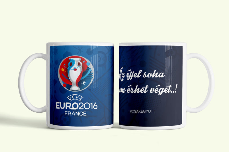 Magyar csapat - Euro 2016 bögre kék, „Az éjjel soha...”, fehér kerámia, egyedi nyomtatott mintával