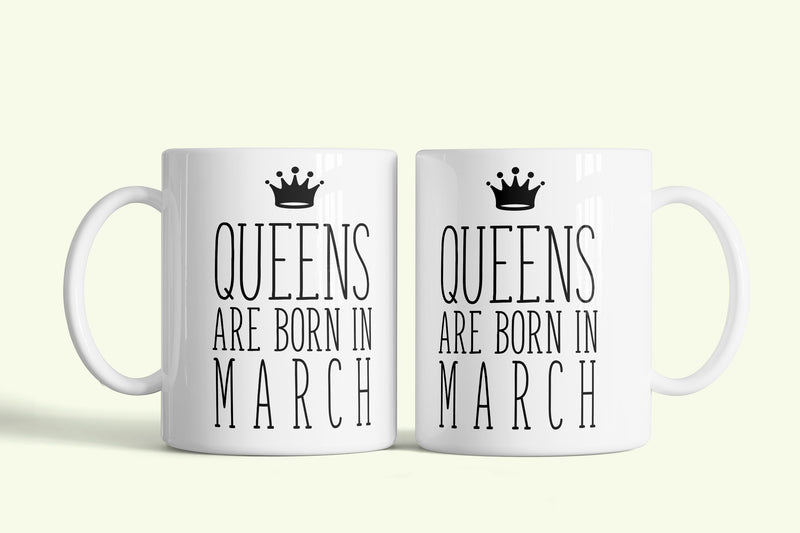 Queens are born in March - márciusi hercegnők bögre, fehér kerámia, egyedi nyomtatott mintával
