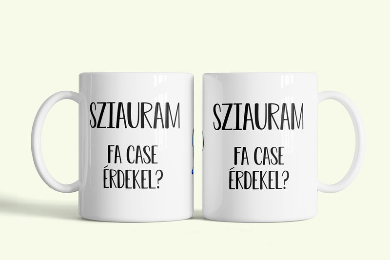 Szia uram! bögre, fehér kerámia, egyedi nyomtatott mintával
