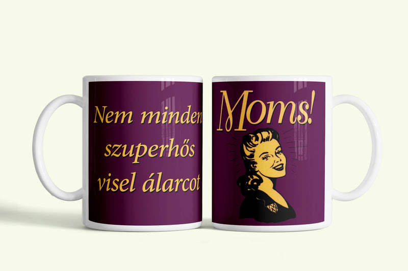 Anya, a szuperhős bögre „Nem minden szuperhős visel álarcot”, fehér kerámia, egyedi nyomtatott mintával