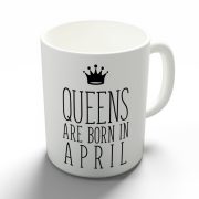 Queens are born in April - áprilisi hercegnők