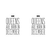 Queens are born in December - decemberi hercegnők