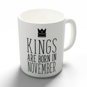 Kings are born in November - novemberi királyok