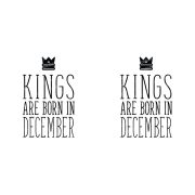 Kings are born in December - decemberi királyok