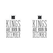 Kings are born in December - decemberi királyok