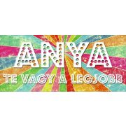 Anya, te vagy a legjobb bögre