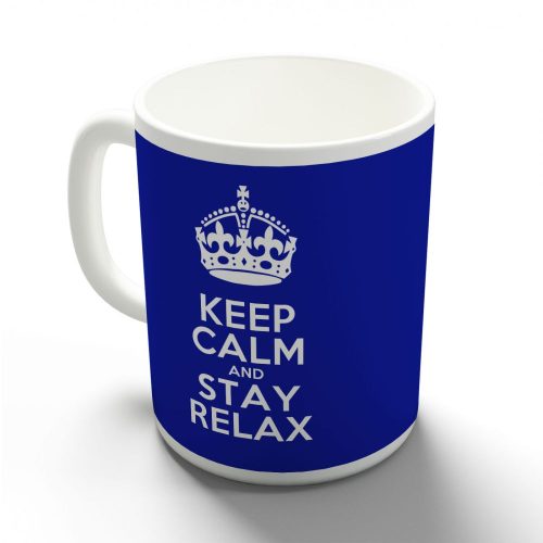 Keep Calm and Stay Relax bögre