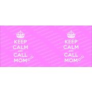 Keep Calm and Call Mom bögre több színben