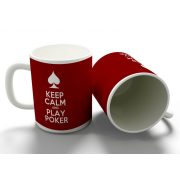 Keep Calm and Play Poker bögre
