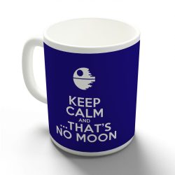 Keep Calm and That's no Moon bögre több színben