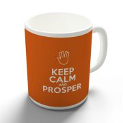 Keep Calm and Prosper bögre több színben