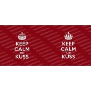 Keep Calm and Kuss több színben
